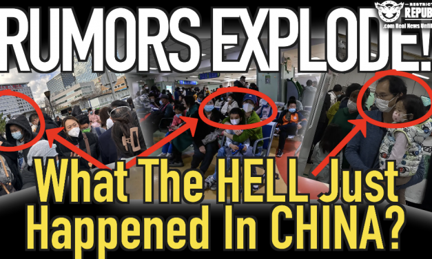 What The Hell Is Happening Right Now In CHINA! Nightmare RUMORS Explode!