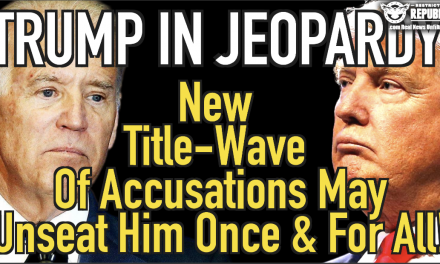 Trump 2024 In Jeopardy! New Title-Wave of Actions May Unseat Him Once and For All!