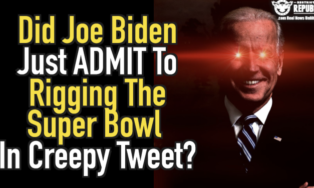 Joe Biden Just Admitted To Rigging The Super Bowl in Creepy Tweet!