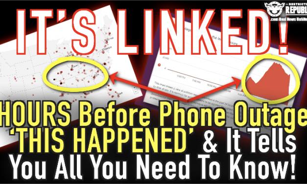 It’s Linked! Hours Before Phone Outage ‘THIS HAPPENED’ & It Tells You Everything You Need To Know!