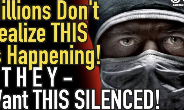 Millions Don’t Realize This JUST Happened! THEY Want This Silenced!
