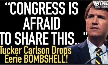 “Congress Is Deathly Afraid To Talk About This…” Tucker Carlson Drops Ominous Warning!
