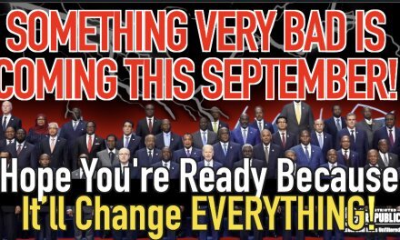 Something Very Bad Is Coming This September! Hope Your Ready Because Everything’s About To Change!