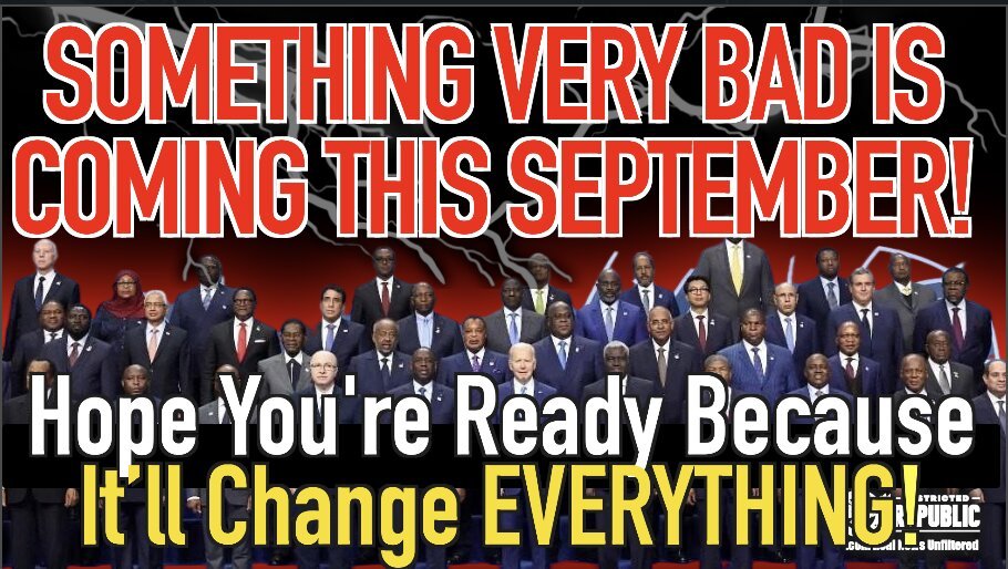 Something Very Bad Is Coming This September! Hope Your Ready Because Everything’s About To Change!