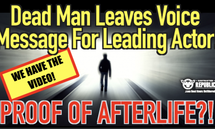 Dead Man Leaves Voice Message For Leading Actor! We Have The Video! Proof Of Afterlife!