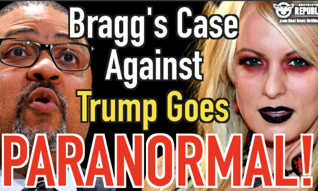 Bragg’s Case Against Trump Goes Paranormal!