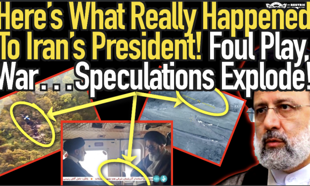 Here’s What Really Happened To Iran’s President! Foul Play? War? Speculations Explode!