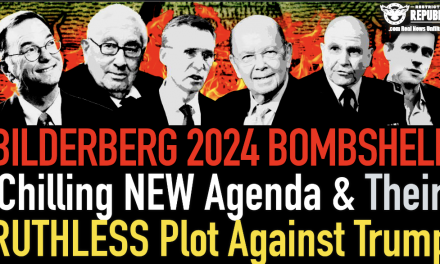 Bilderberg 2024 BOMBSHELL: Chilling NEW Agenda & Their Ruthless Plot Against Trump!