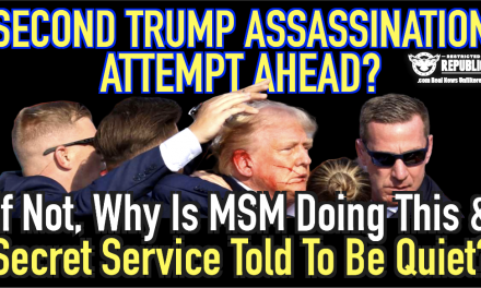 Second Trump Assassination Attempt Ahead? If Not, Why Is MSM Doing This & Secret Service Told To Be Quiet?