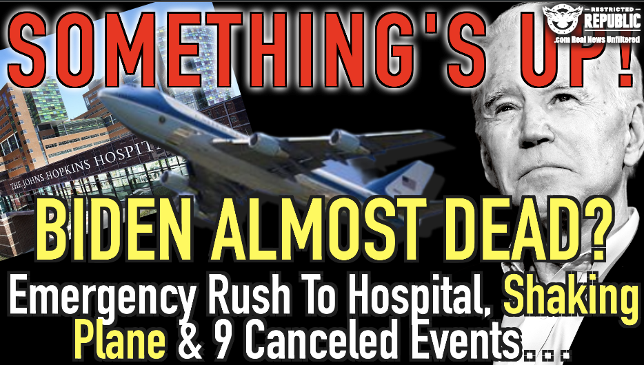 Coincidence? Biden Almost Dead? Emergency Rush To Hospital, Shaking Plane & 9 Canceled Events…