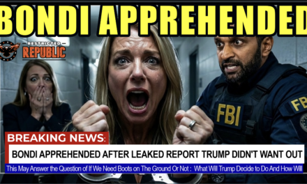 Breaking! Bondi Apprehended! After Leaked Report Trump Administration Didn’t Want Anyone To See!   