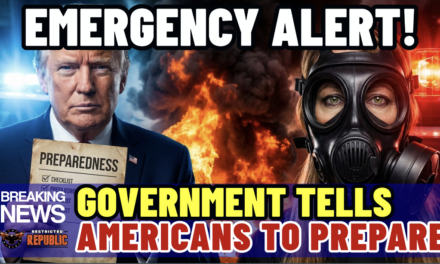 Emergency ALERT! Americans Told to Get Ready NOW… But For What?! 