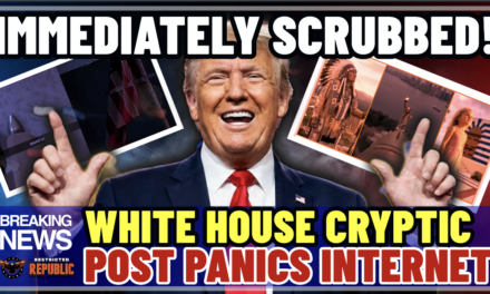 White House Cryptic Posts Panic Internet! Now They’re GONE! What They Reveal is MASSIVE! 