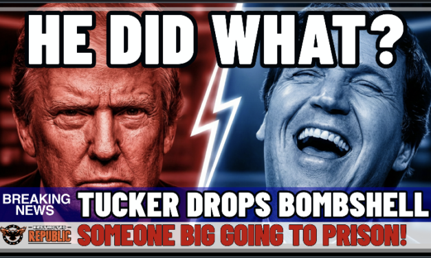HE DID WHAT! Tucker Drops BOMBSHELL! Someone’s Going to Prison!?