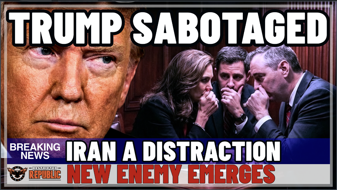 Trump Sabotaged! New Enemy Emerges! Iran Was Just a Distraction! 