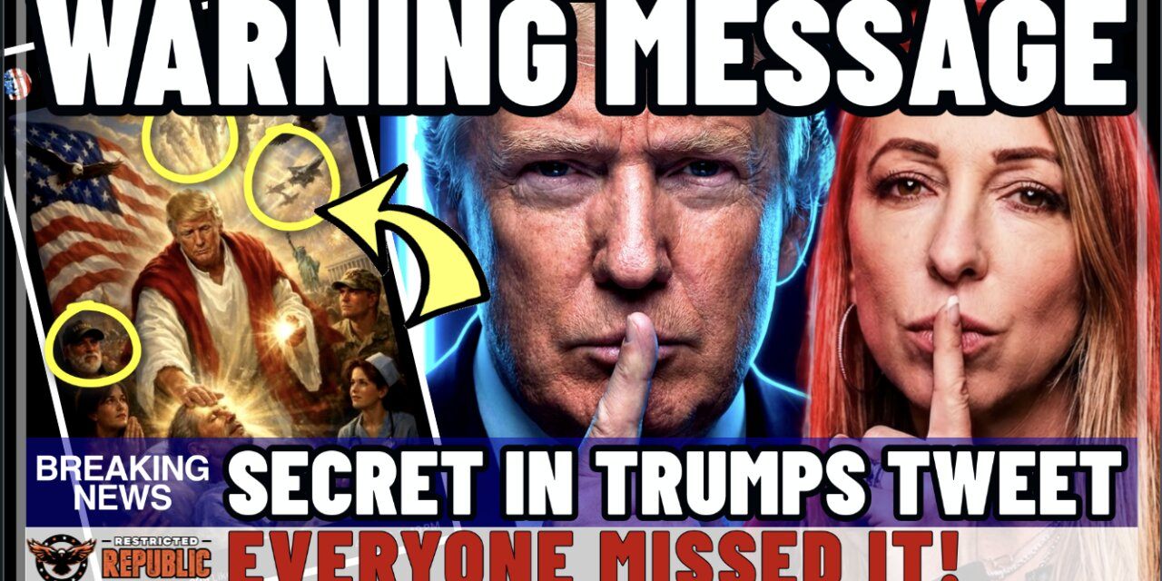 Secret Warning Message in Trump’s ‘Jesus’ Tweet! Everyone Missed it! 