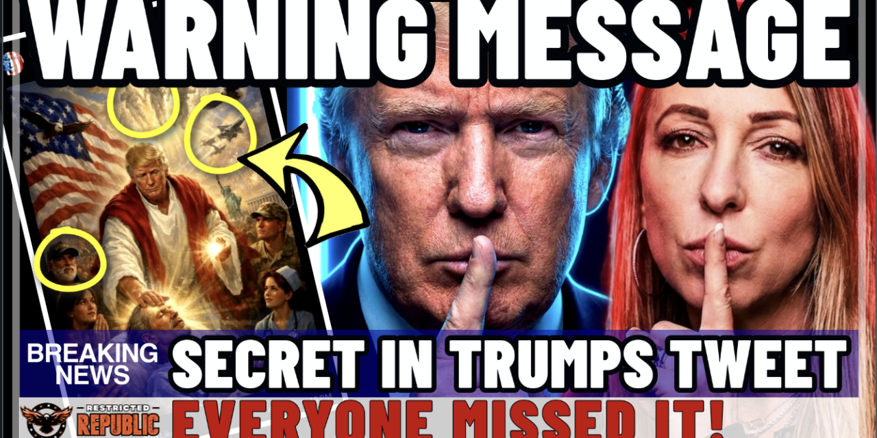Secret Warning Message in Trump’s ‘Jesus’ Tweet! Everyone Missed it! 