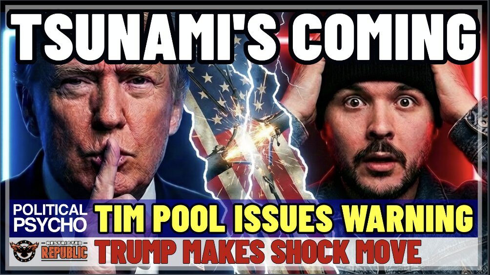 Tim Pool Drops Eerie Warning “Tsunami’s Coming” Then Trump Makes Shock Move!  