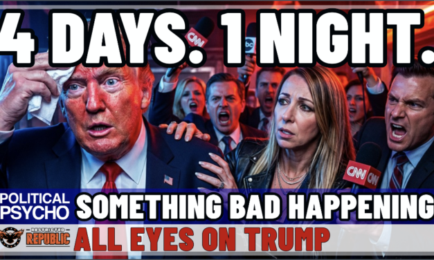 4 Days. One Night. Something BAD Happening! All Eyes on Trump! 