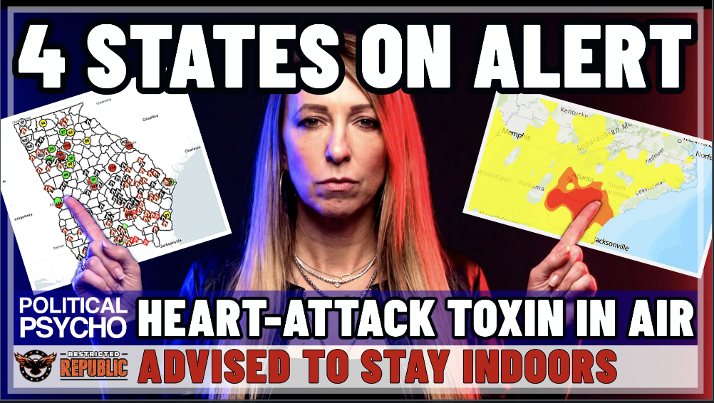 4 States on Alert! Heart-Attack Causing Toxin in the Air! Advised To Be Indoors! 