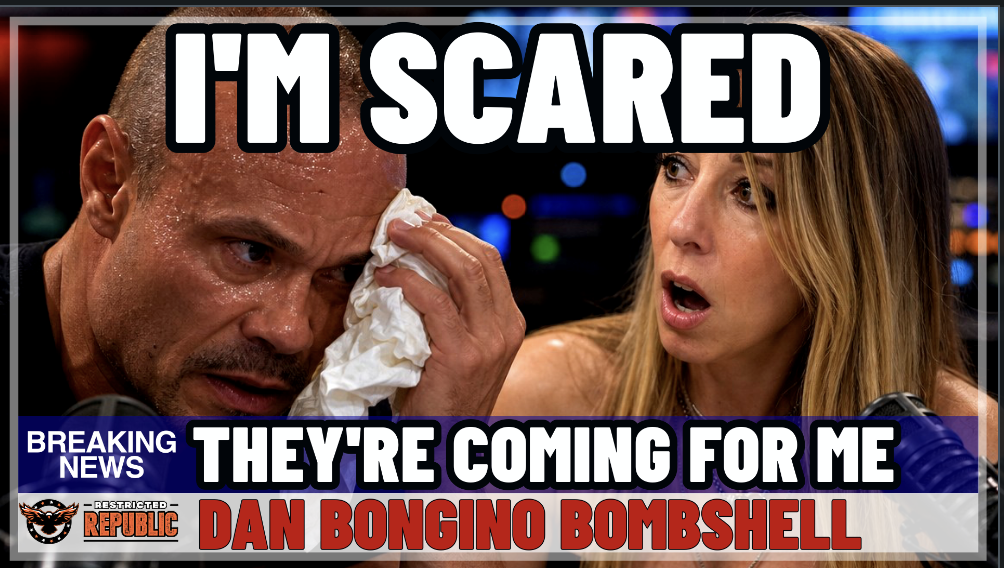 I’m Scared! They’re Coming for Me! Dan Bongino Drops Bombshell! 