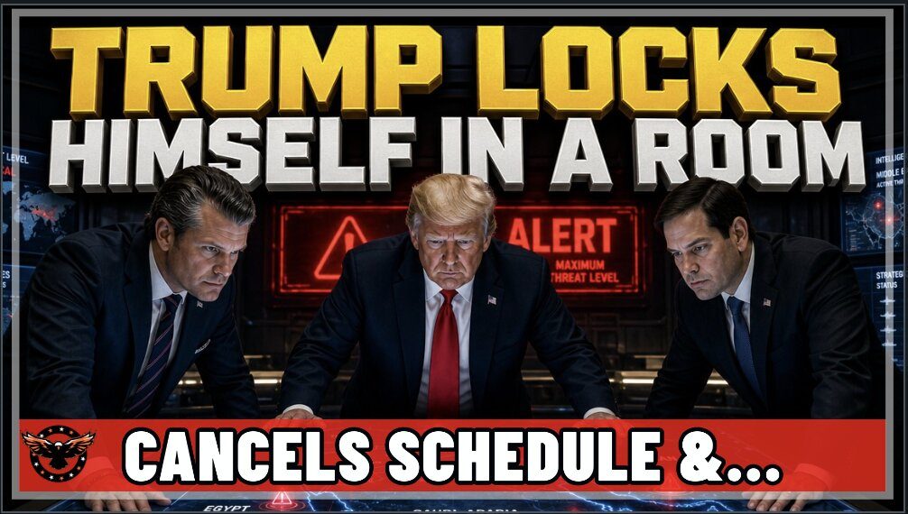 ALERT! Trump Just Canceled His Schedule & Locked Himself in the Situation Room! Something’s Up! 