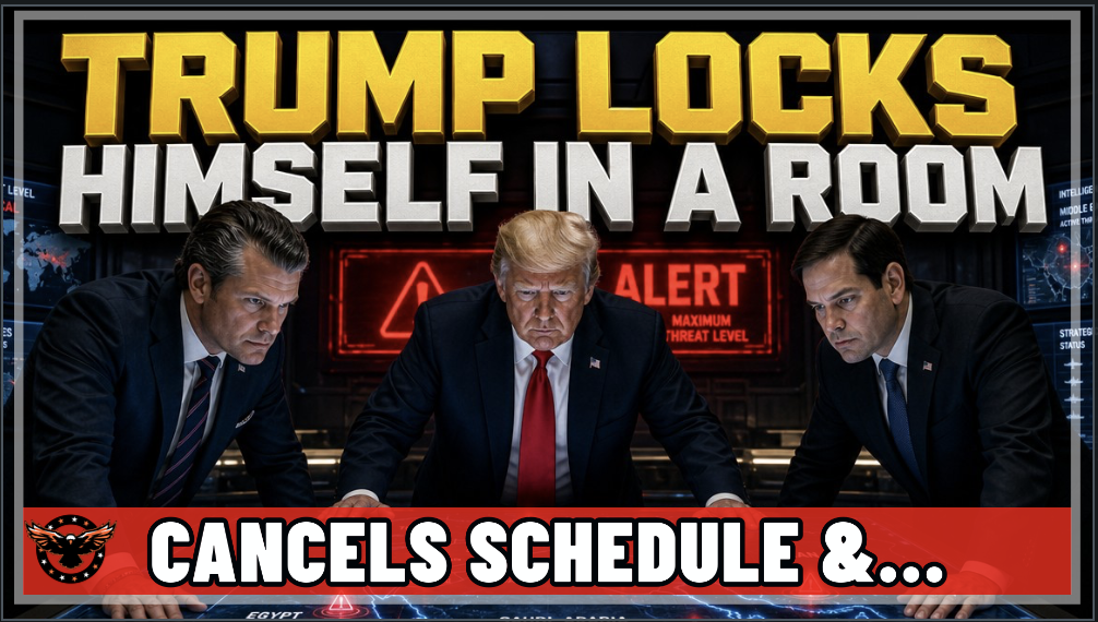 ALERT! Trump Just Canceled His Schedule & Locked Himself in the Situation Room! Something’s Up! 