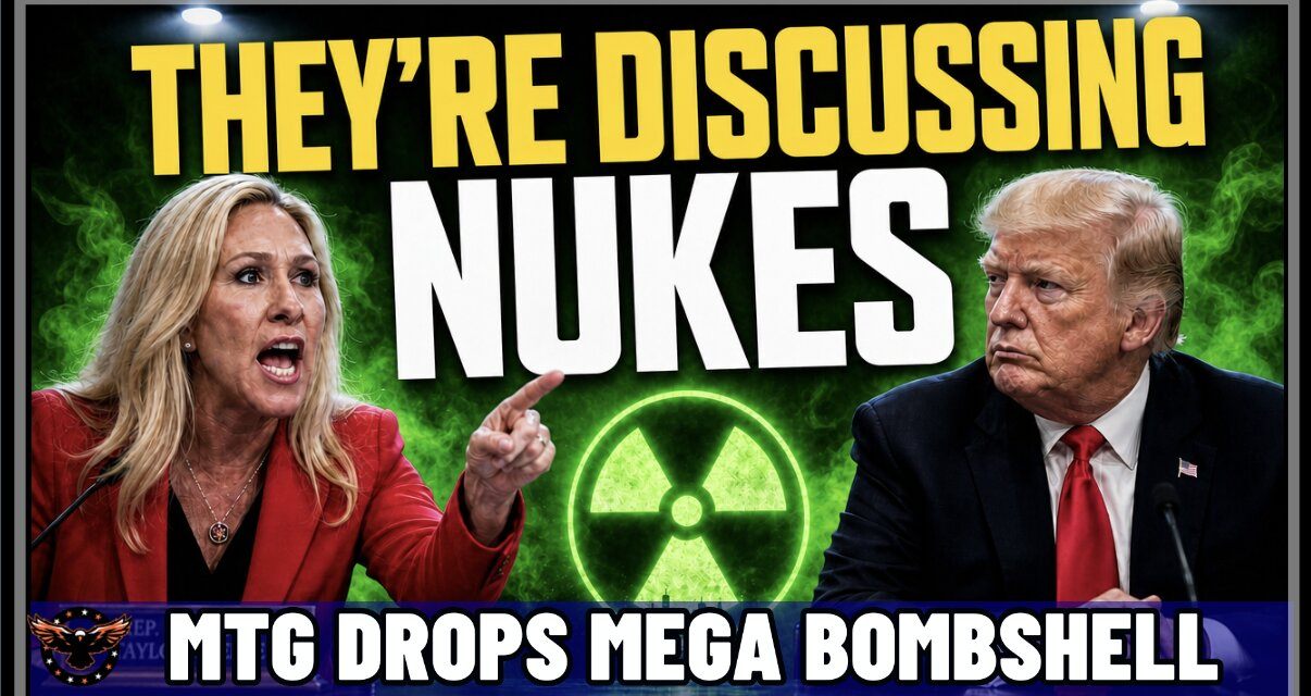 “They’re Discussing N-u-k-e-s!” Says Former Congresswoman as Trump Issues Mega THREAT! 