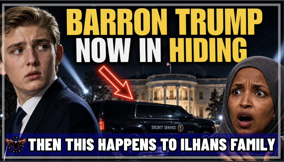 What!? Barron Trump Now in Hiding — Then THIS Happens to Ilhan Omar’s Family!