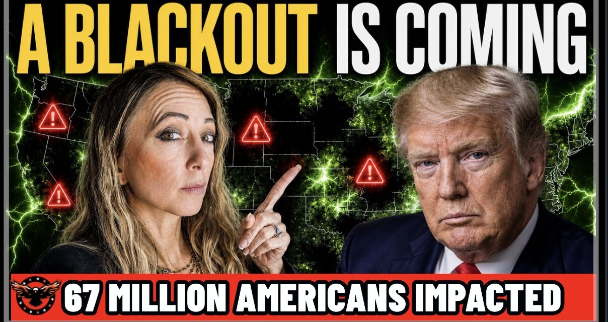 DIRE CRISIS! 67 Million Americans Impacted! Blackouts, Grid Failure…    